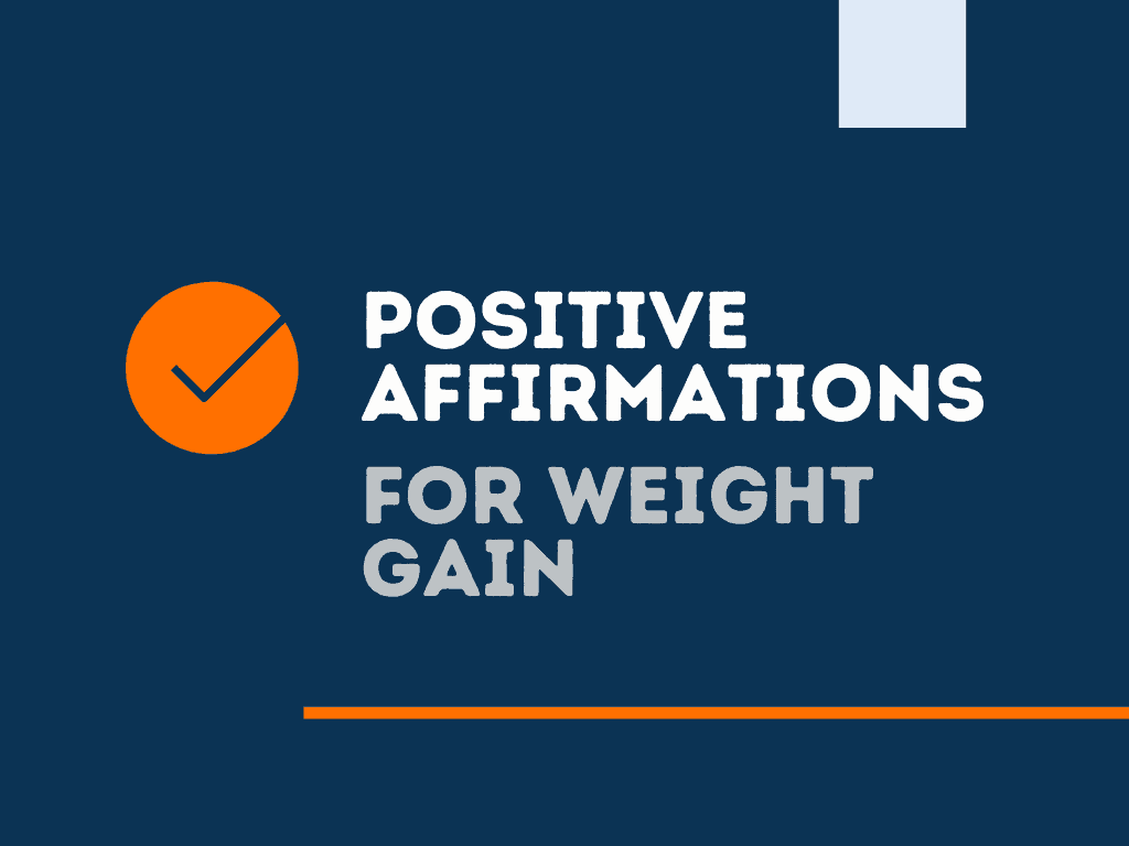 137+ Affirmations for Weight Gain For A Healthier Body BehappyHuman