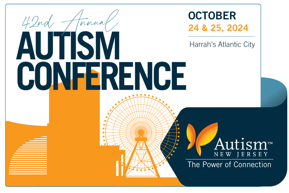Autism New Jersey Annual Conference Schedule