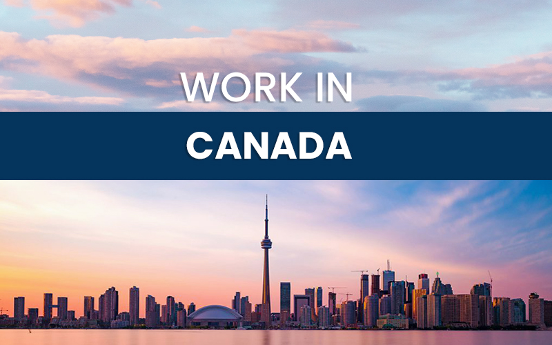 Get Canada Work Permit Fast approval Check Eligibility & Fees