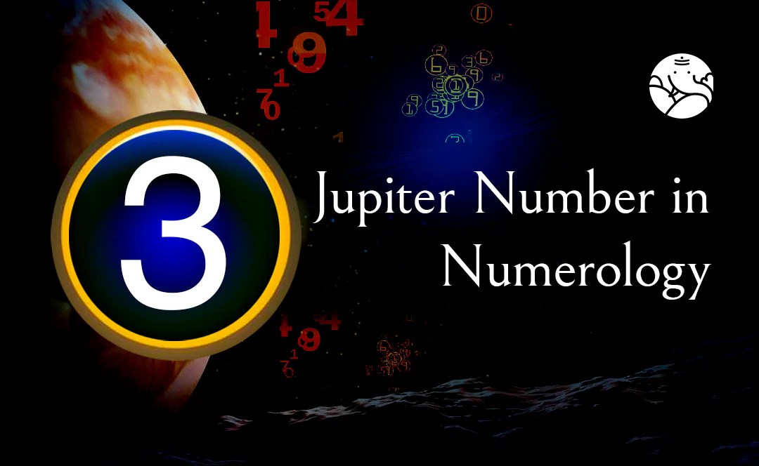 Jupiter Number in Numerology Bejan Daruwalla