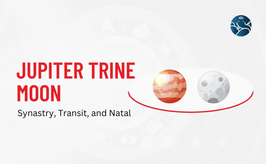 Jupiter Trine Moon Synastry Transit And Natal