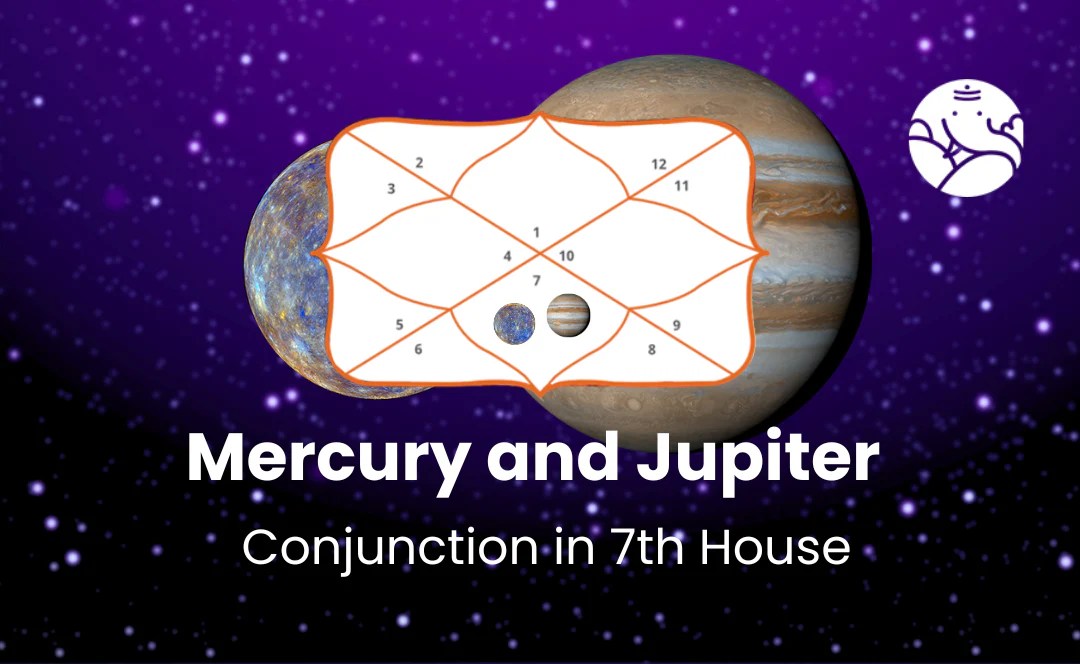Mercury and Jupiter Conjunction in 7th House Bejan Daruwalla