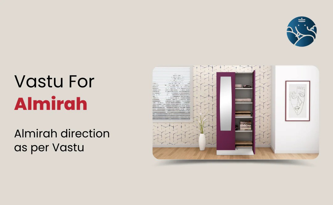 Vastu For Almirah Almirah Direction As Per Vastu Bejan Daruwalla