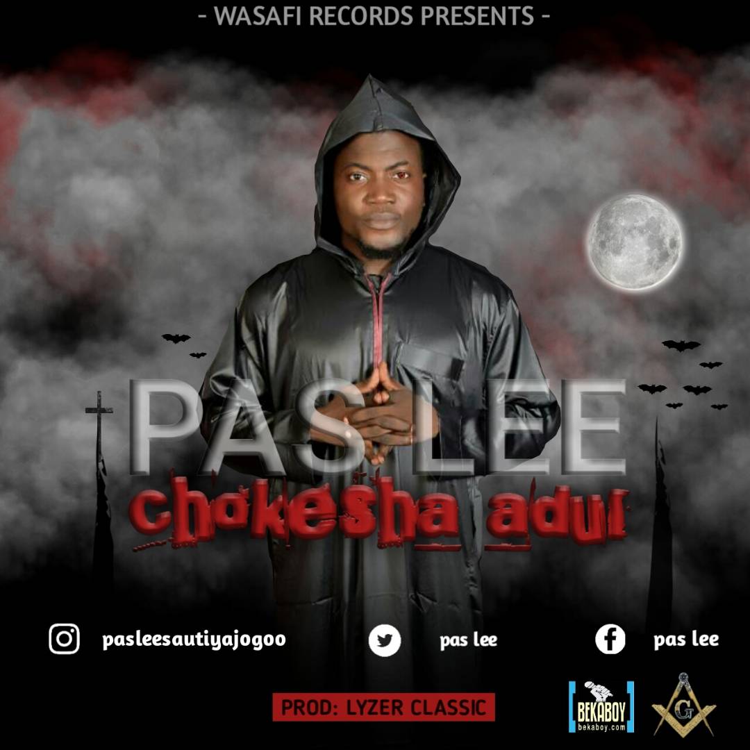 Audio Pas Lee Chokesha Adui Mp3 Download Bekaboy
