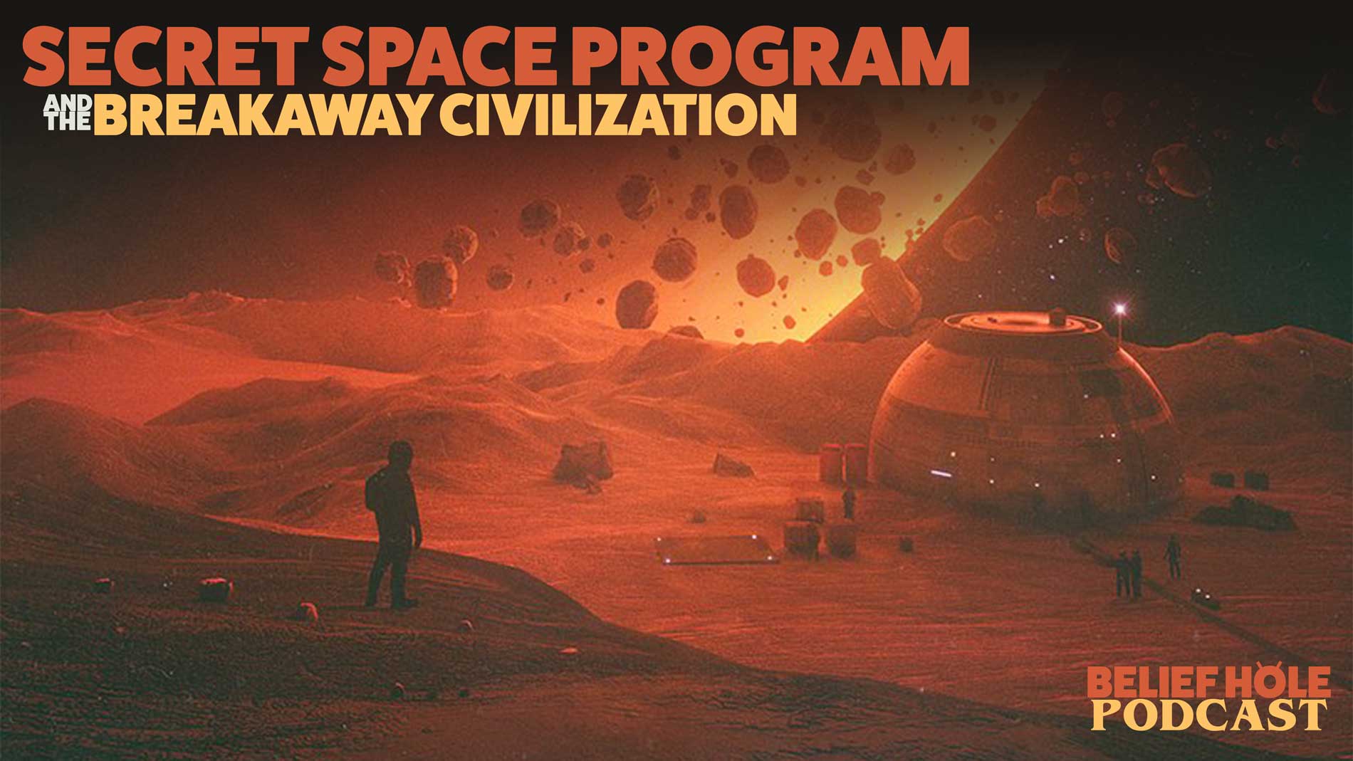 2.12 The Secret Space Program and the Breakaway Civilization Belief