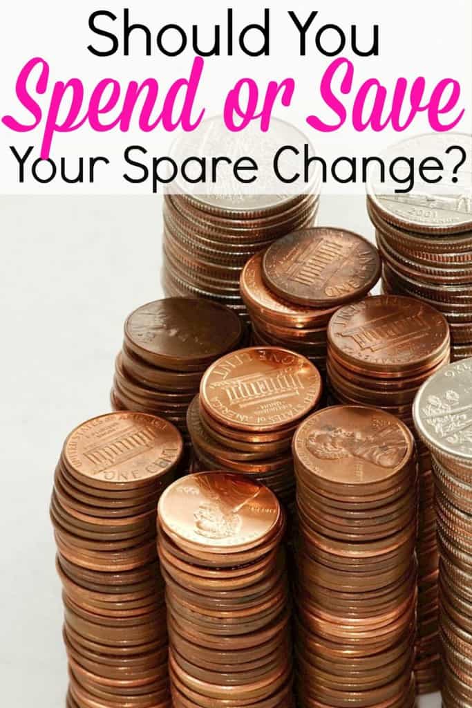 What Should I Do With My Spare Change? Believe In A Budget