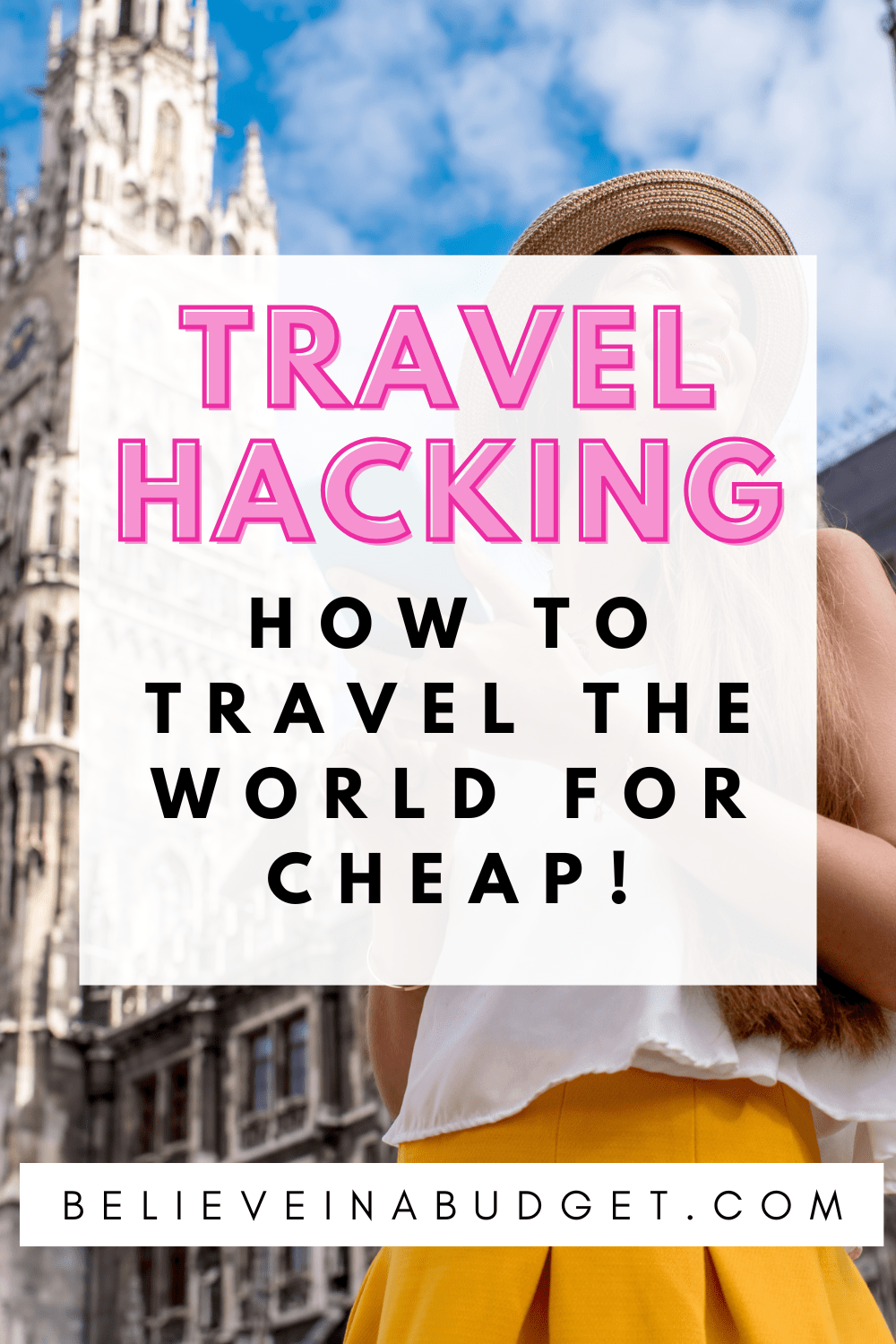 Travel Hacking How You Can See The World For Less!
