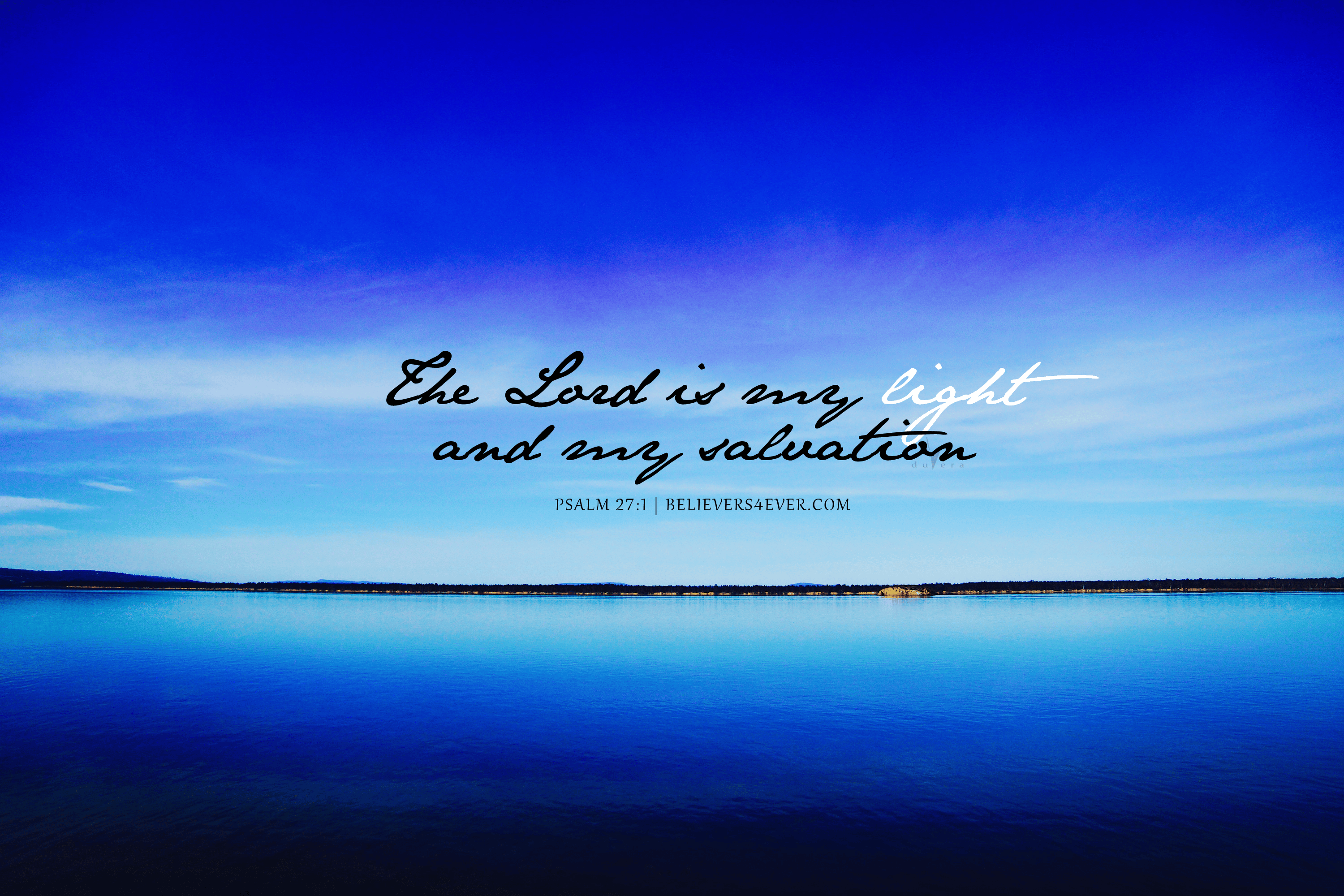 The Lord is my light