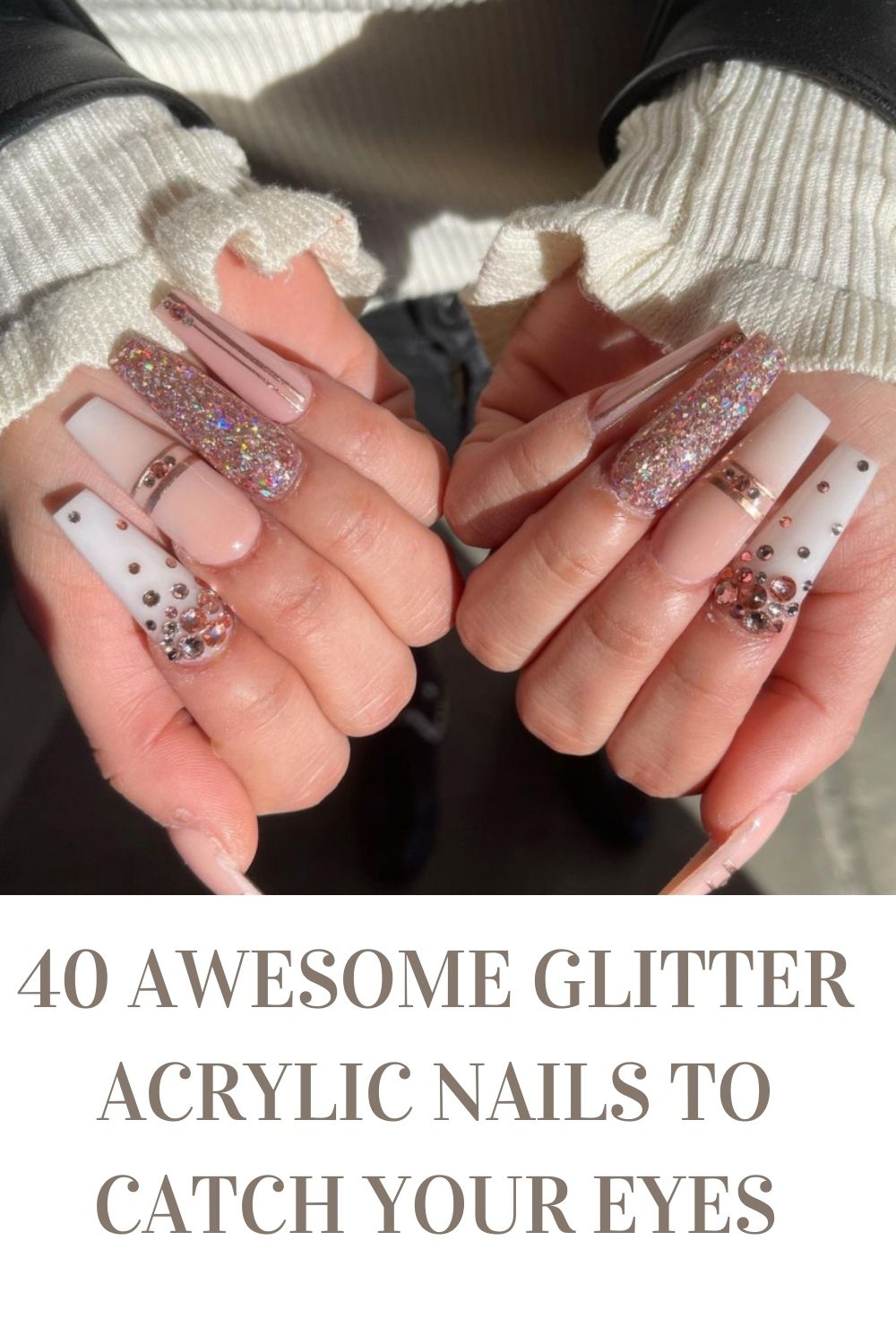 Glitter Acrylic Nails40 Awesome Summer Nail Designs To Inspire You!