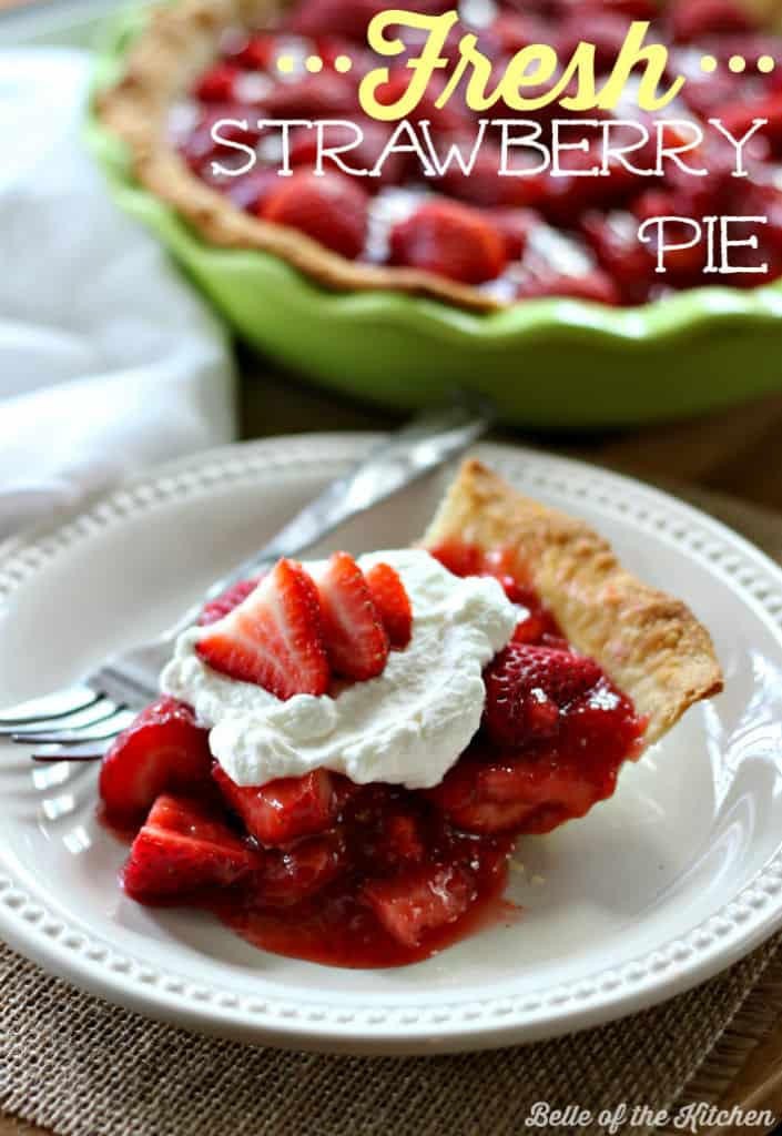 Fresh Strawberry Pie Belle of the Kitchen