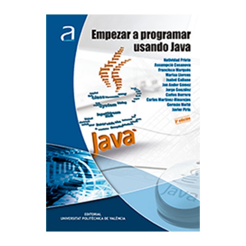 Libro EMPEZAR A PROGRAMAR USANDO JAVA 3ª Edición ISBN9788490485422