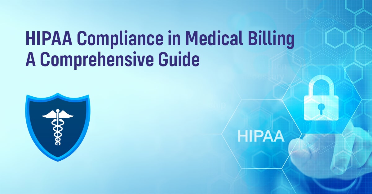 HIPAA Compliance in Medical Billing A Comprehensive Guide BellMedEx