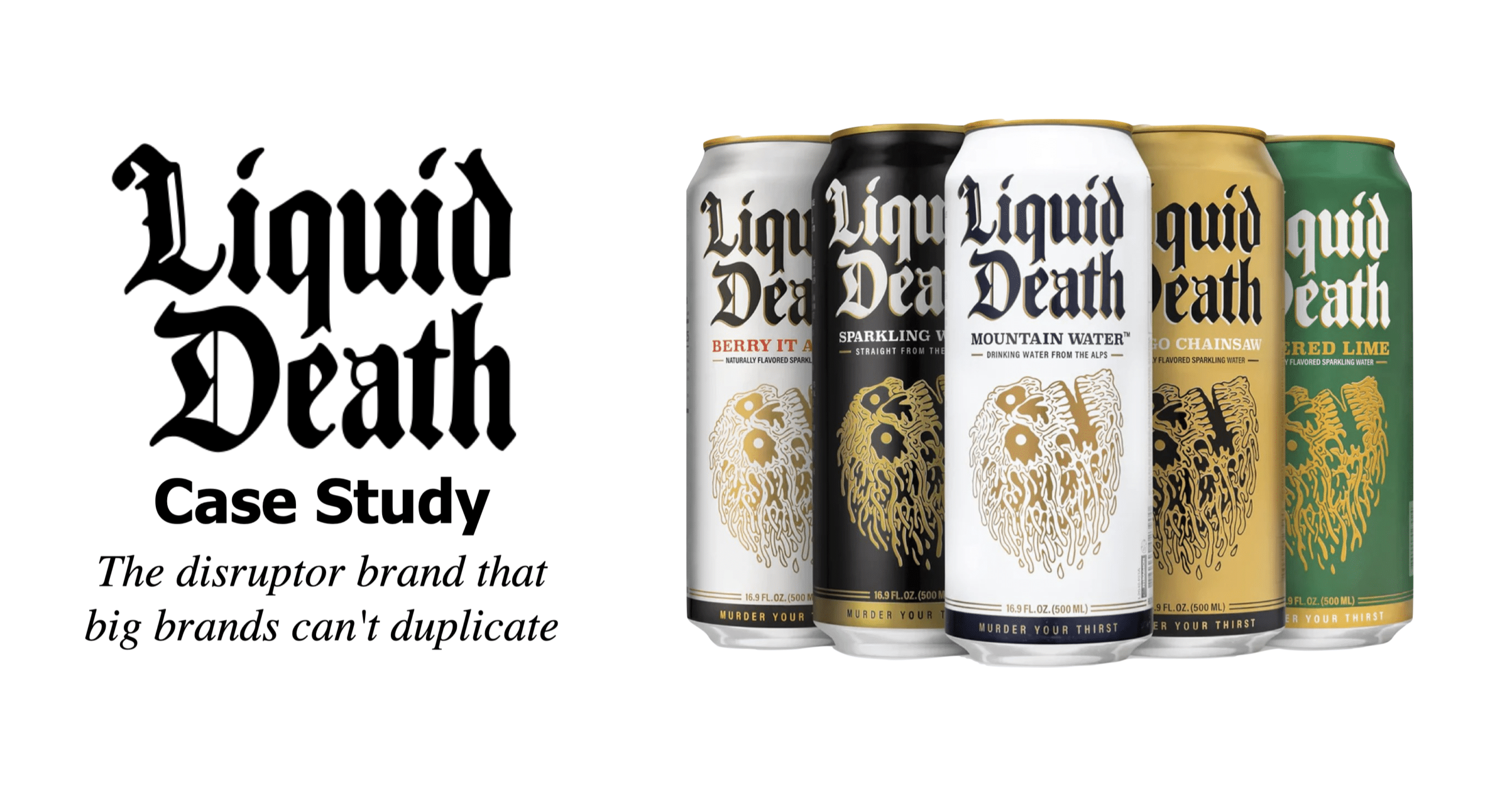 Liquid Death case study the big brands can't duplicate