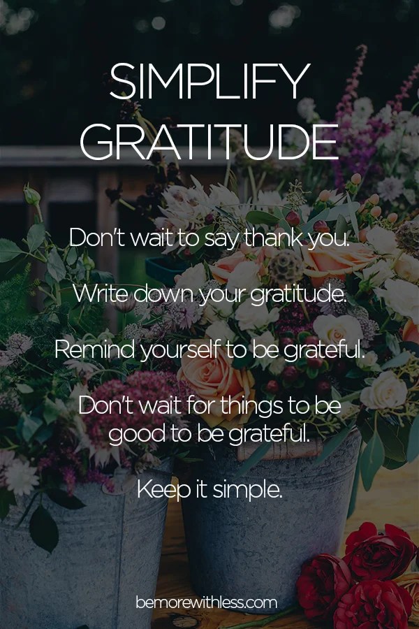 Simplify Gratitude (a short and sweet guide to saying thank you