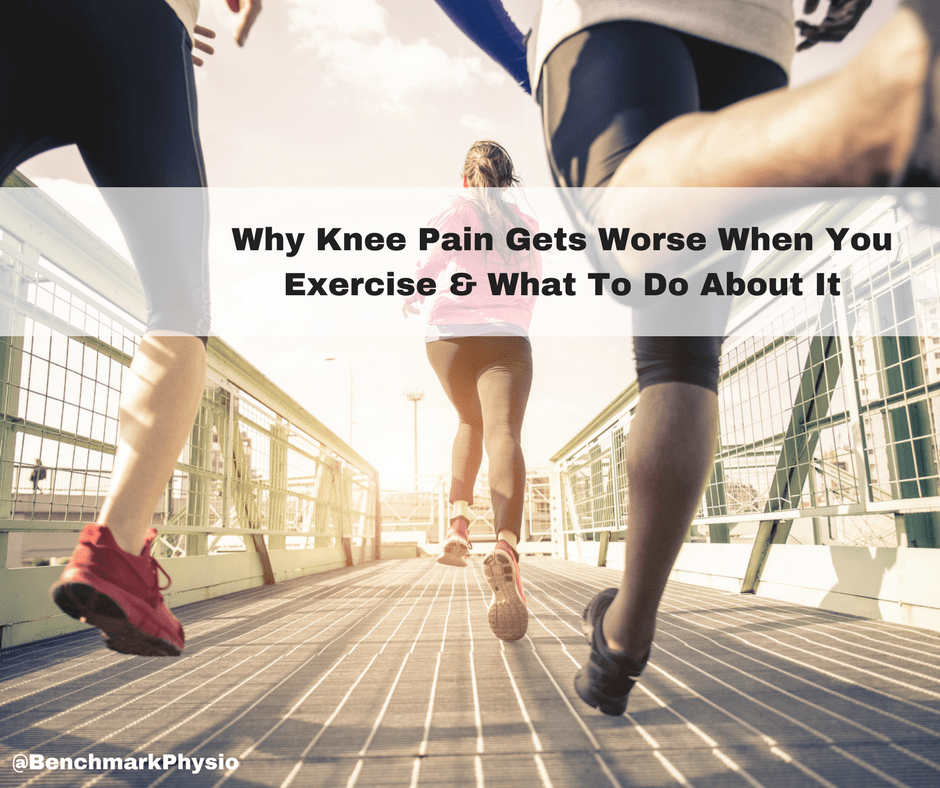 Why Knee Pain Gets Worse When You Exercise & What To Do About It