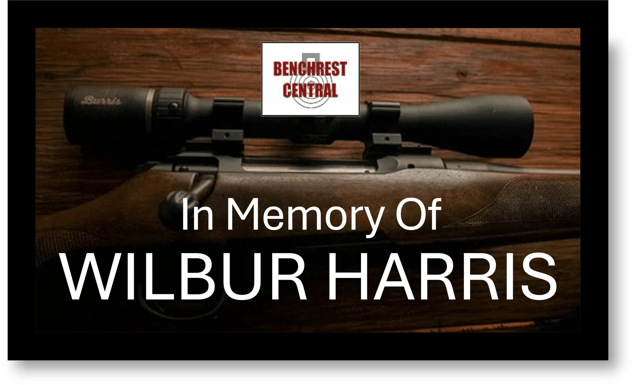 Bald Eagle Precision Machine Rests Forums In Memory of Wilbur