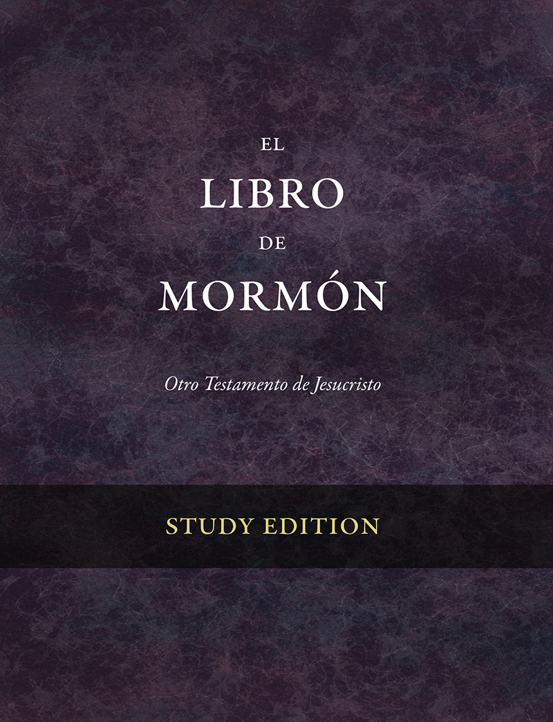 El Libro de Mormón Study Edition (Spanish) —