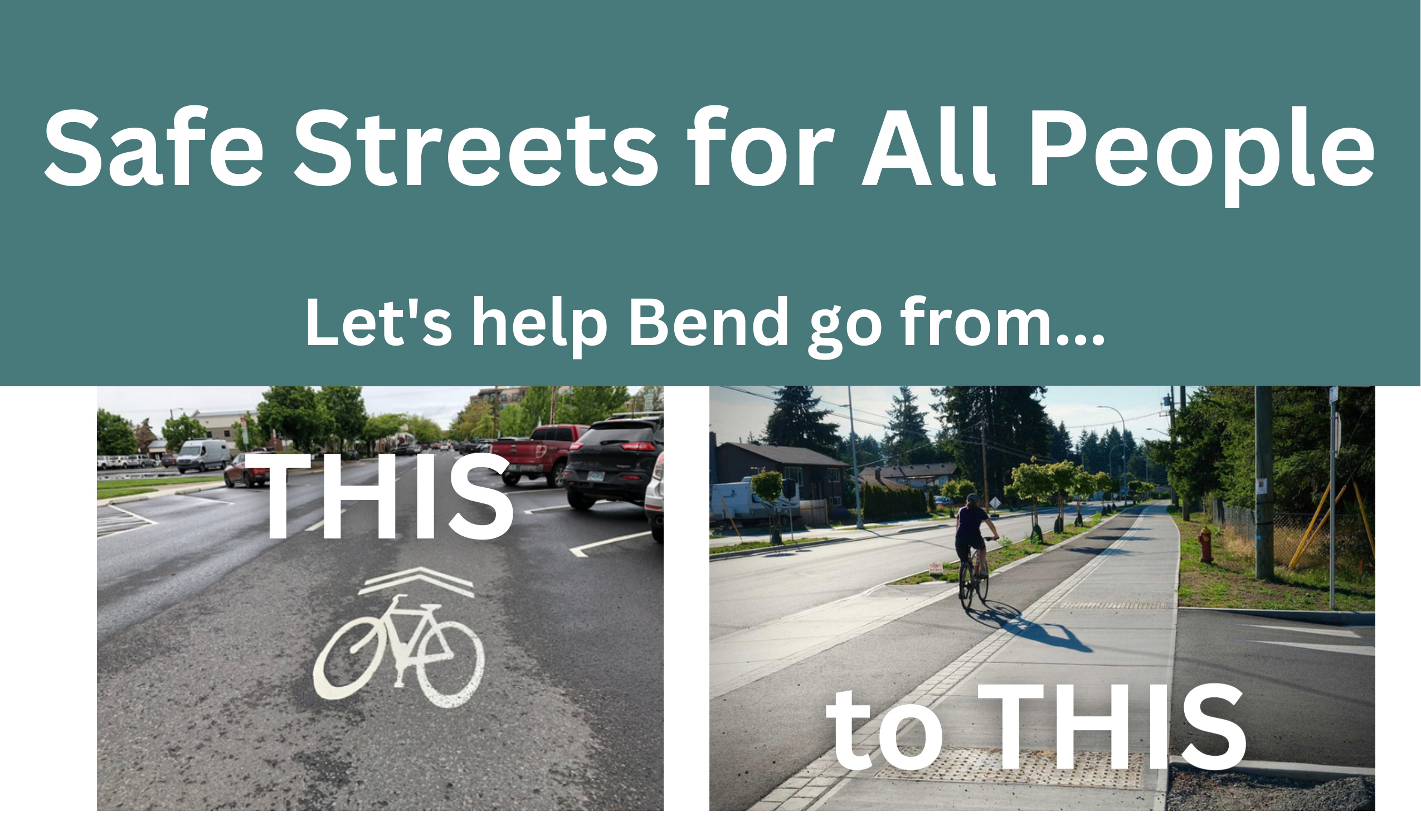 Safe Streets for All People Bend Bikes