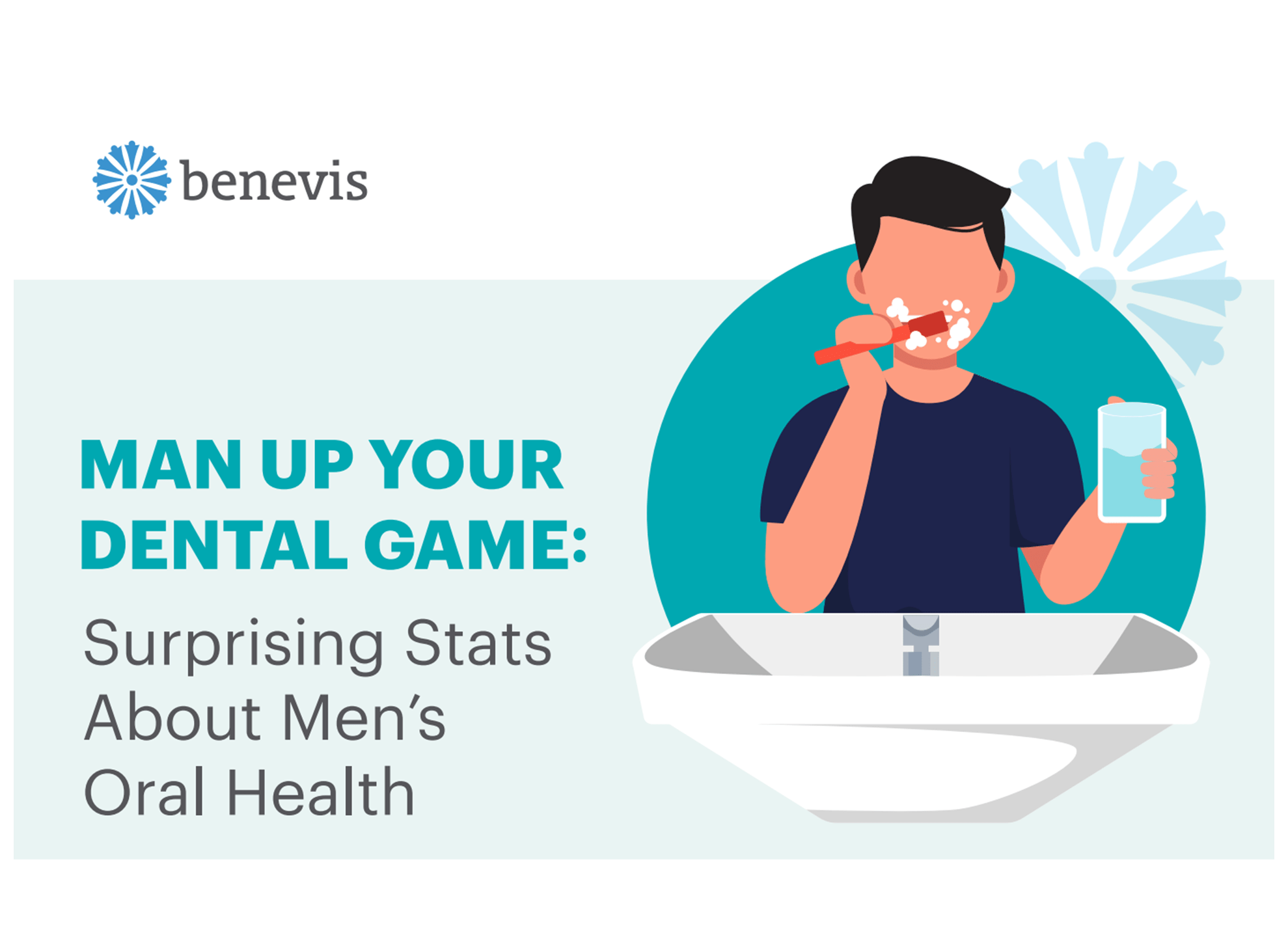 Benevis Spotlights Men’s Oral Health Challenges This Men’s Health Month