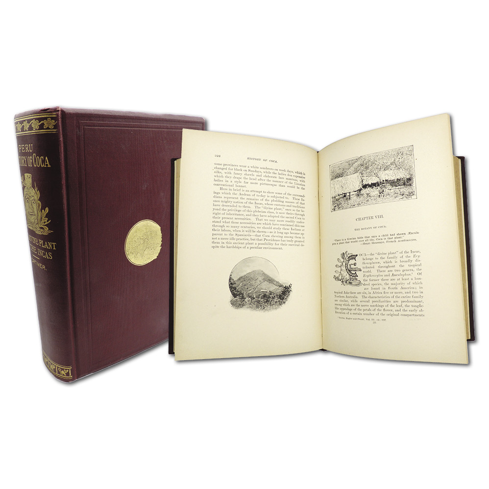 Peru History of Coca "The Divine Plant of the Incas" First Edition