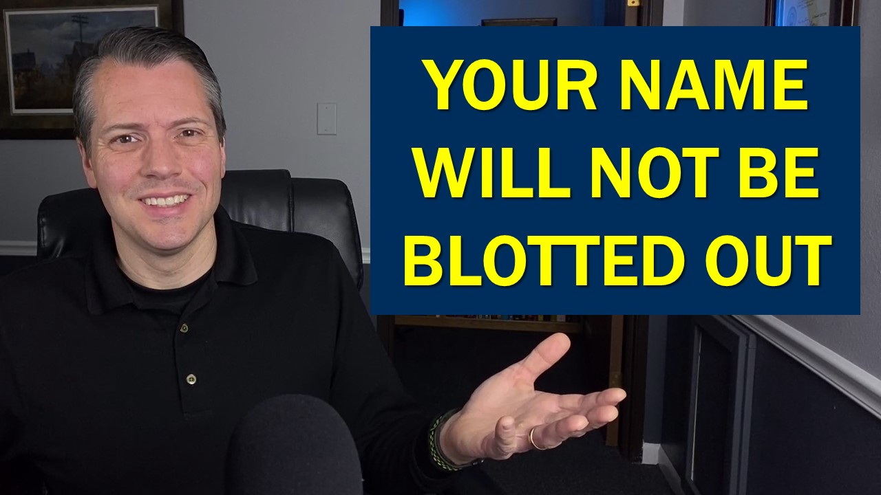 The Book of Lifecan your name be removed? Revelation 2219