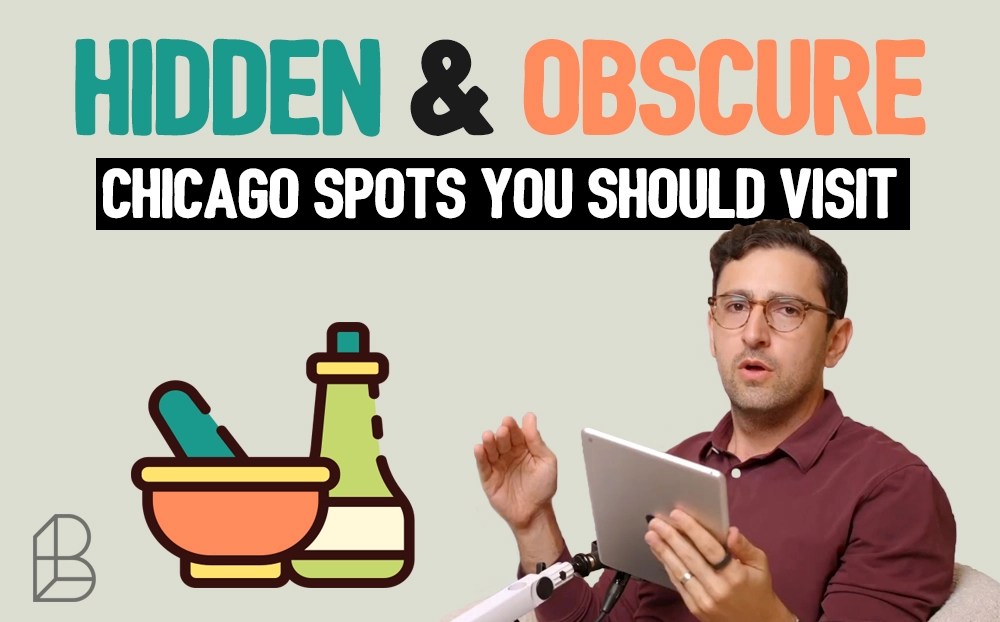 Hidden & Obscure Chicago Spots You Should Visit