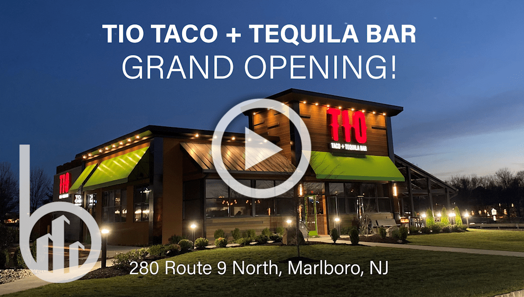 Grand Opening! Tio Taco + Tequila Bar, MARLBORO, NJ Realty