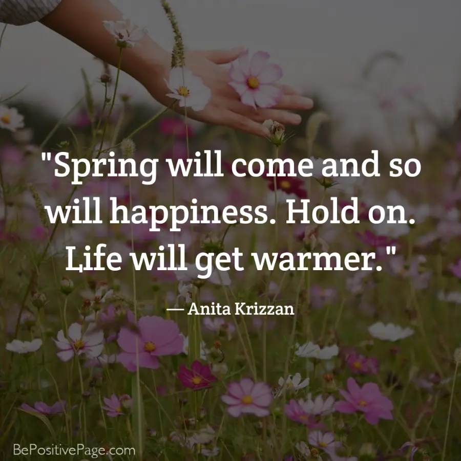 65 Motivational Spring Quotes To Celebrate The Season Of Renewal