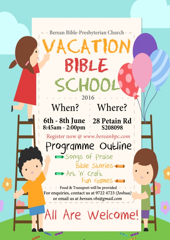 Vacation Bible School 2016 Berean BiblePresbyterian Church