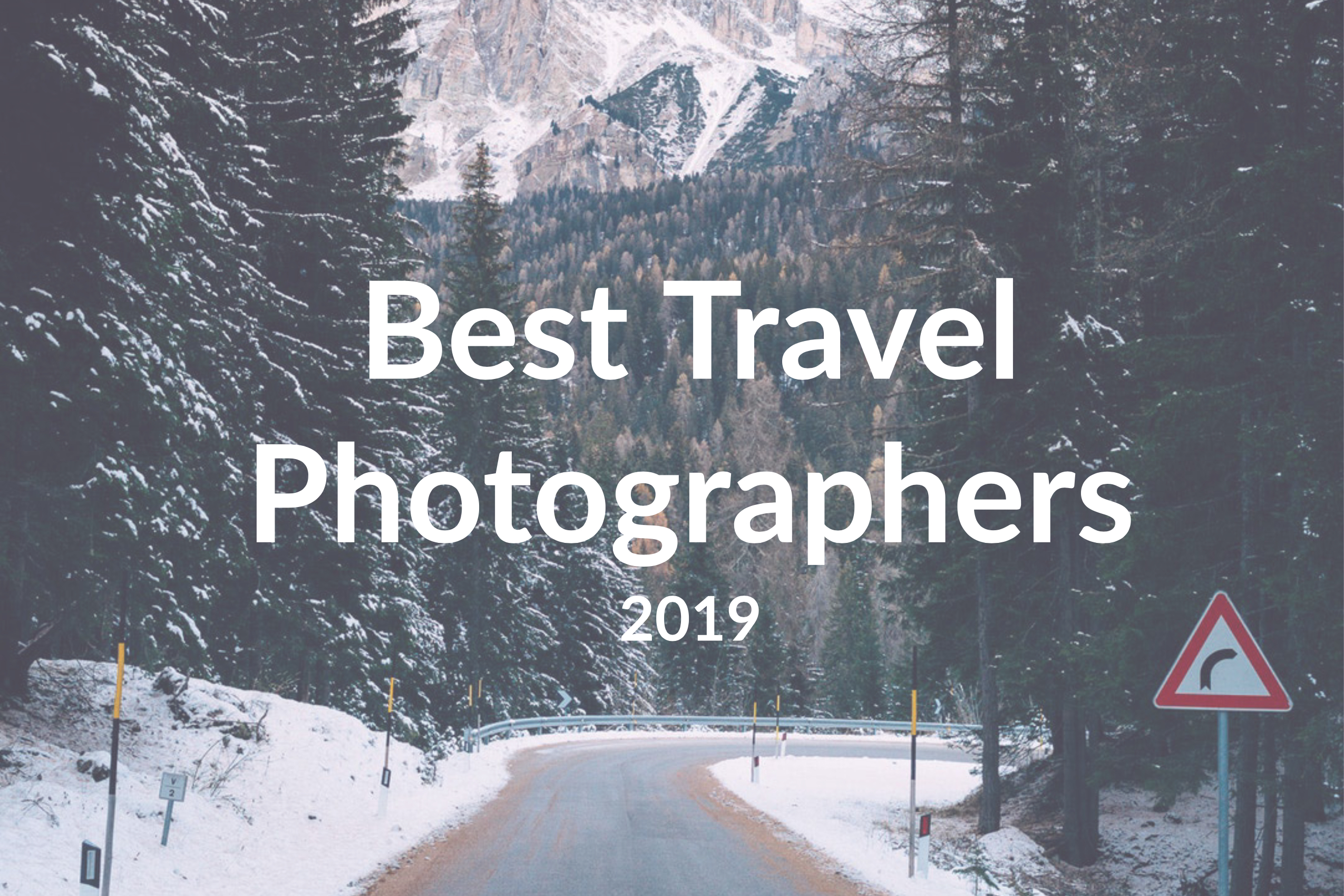 The 7 Best Outdoor Photographers to Follow in 2019 Berify