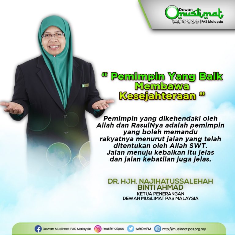 Pemimpin yang Baik Membawa Kesejahteraan Berita Parti Islam Se