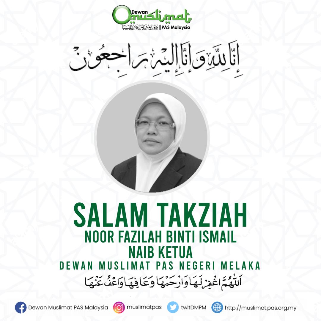 Takziah Buat Keluarga Puan Noorfazilah Berita Parti