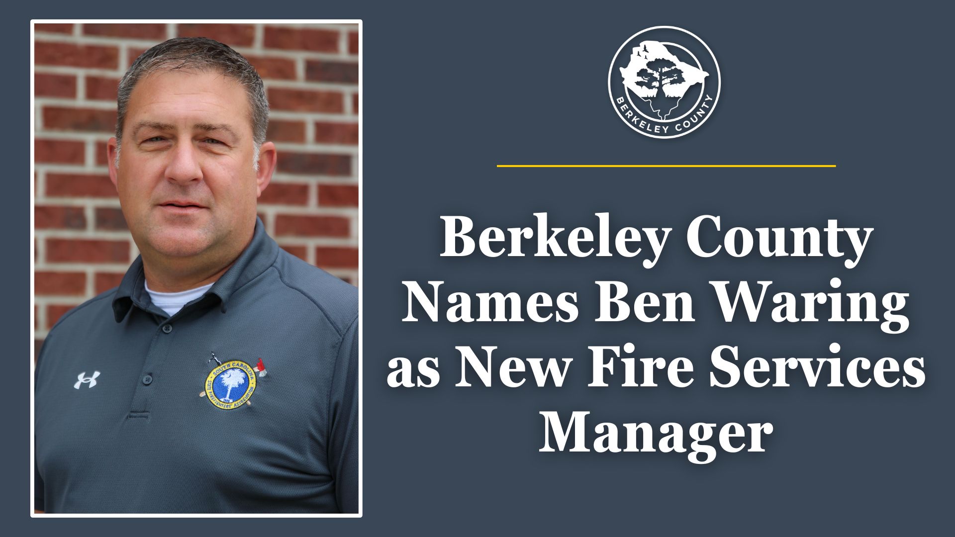 Berkeley County Names Ben Waring As New Fire Services Manager