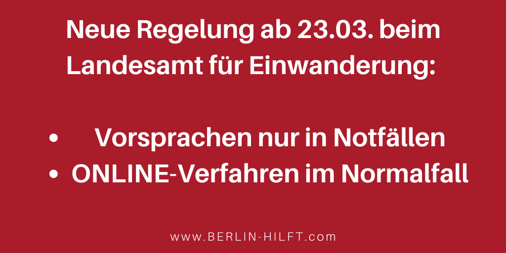 Corona Neue Verfahren beim Landesamt für Einwanderung ab 23.03