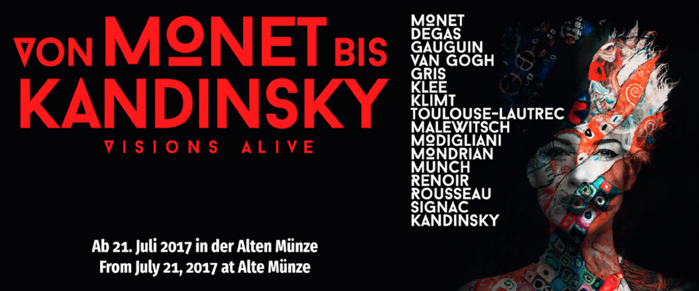 Von bis Kandinsky.Visions Alive Die neue MultimediaAusstellung