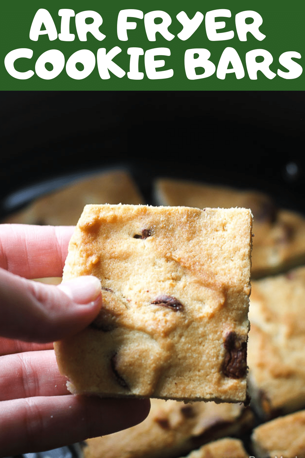 Air fryer chocolate chip cookie bars Berry&Maple