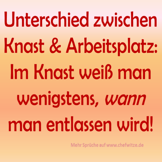 Spruchbilder zum Teilen Lustiges über die Berufswelt