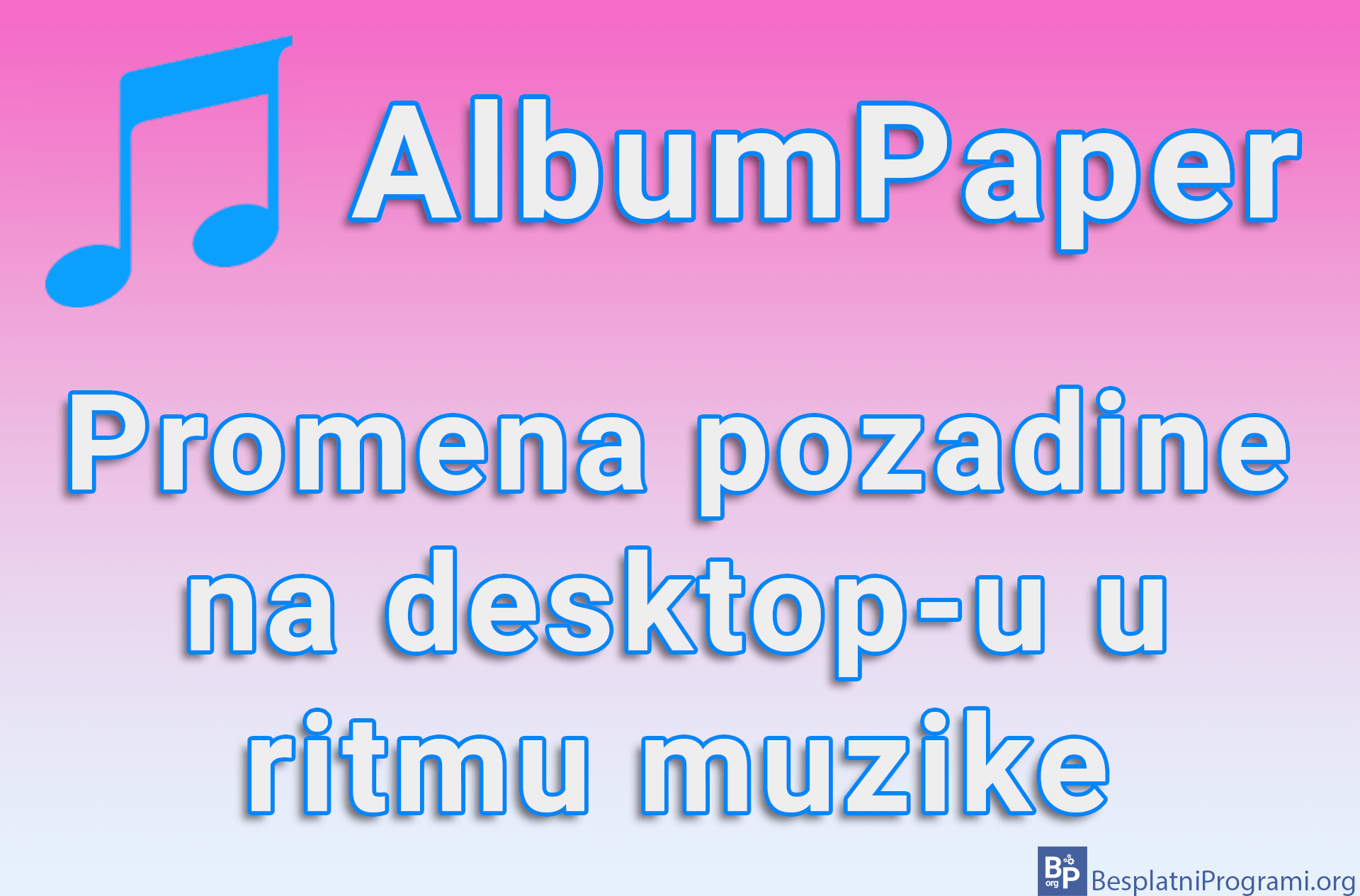 AlbumPaper Promena pozadine na desktopu u ritmu muzike