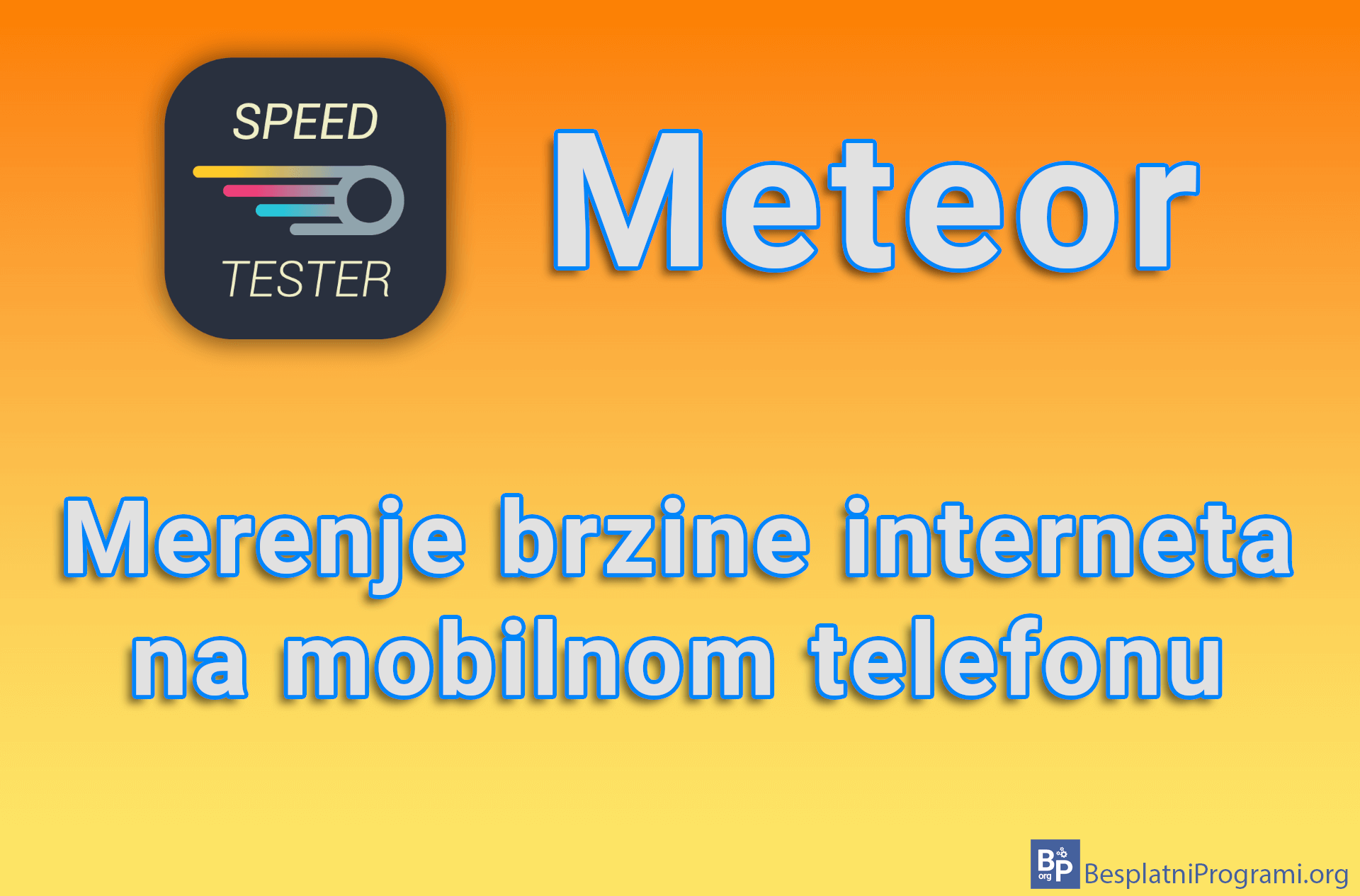 Meteor Merenje brzine na mobilnom telefonu