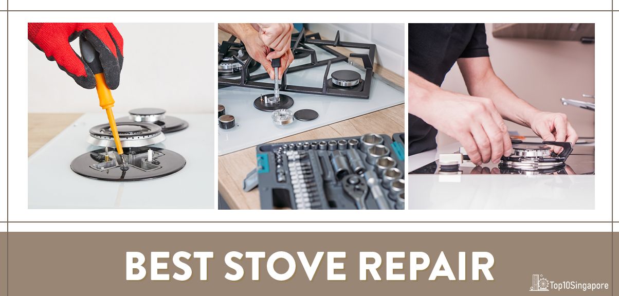 Best Stove Repair Singapore BEST 10 SINGAPORE