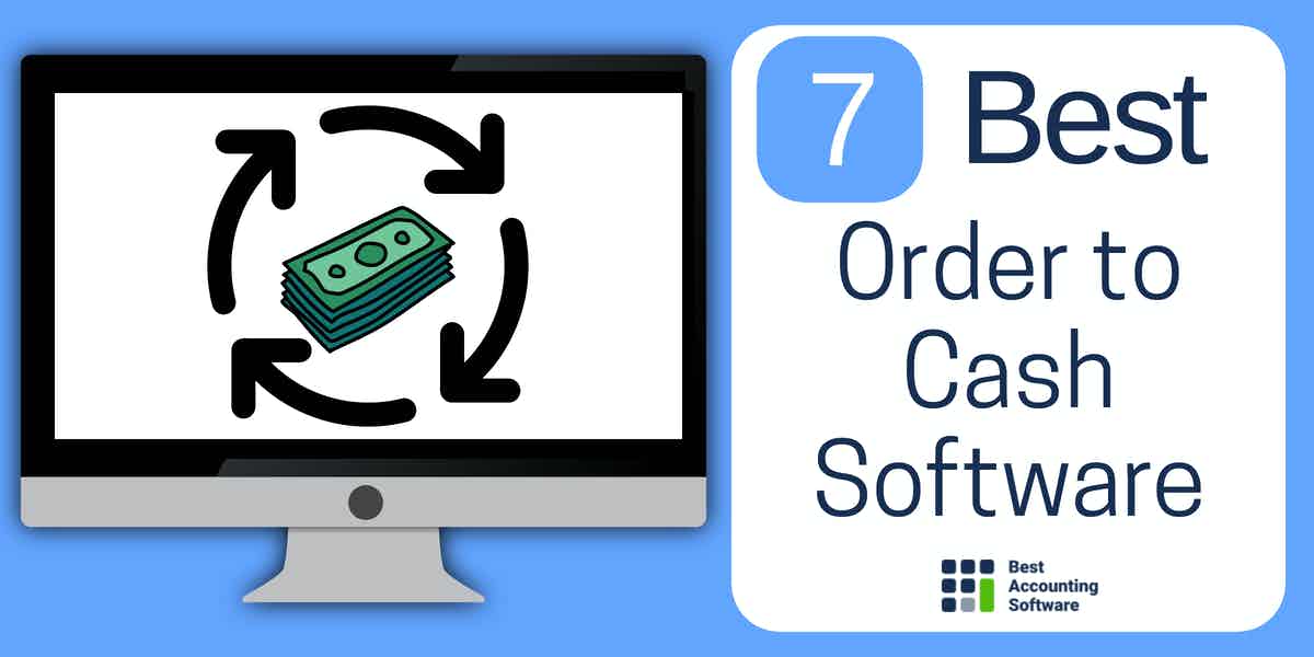 7 Best OrdertoCash Software in 2024