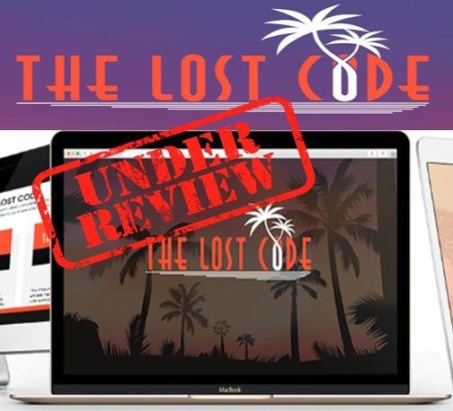 The Lost Code Review Scam or Legit 4K Per Week?! Best Affiliate Marketing Tools