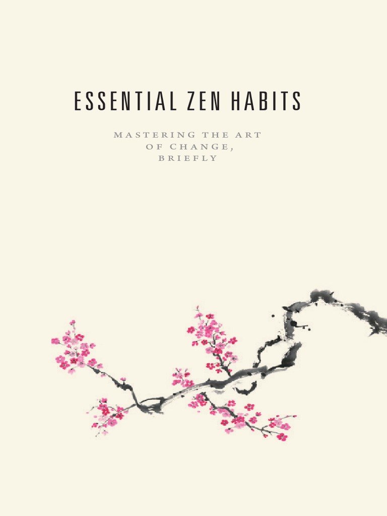 Leo Babauta Essential Zen Habits Book Summary Bestbookbits Daily