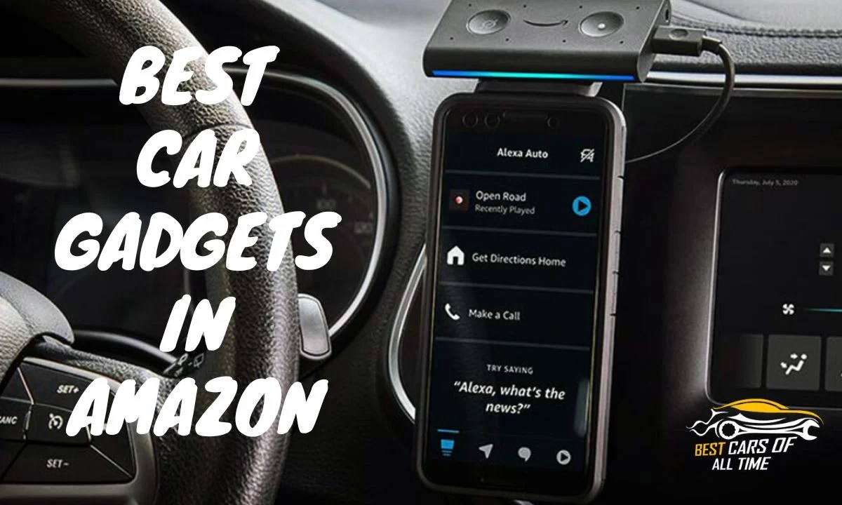 Best Car Gadgets In Amazon Best Cars Of All Time