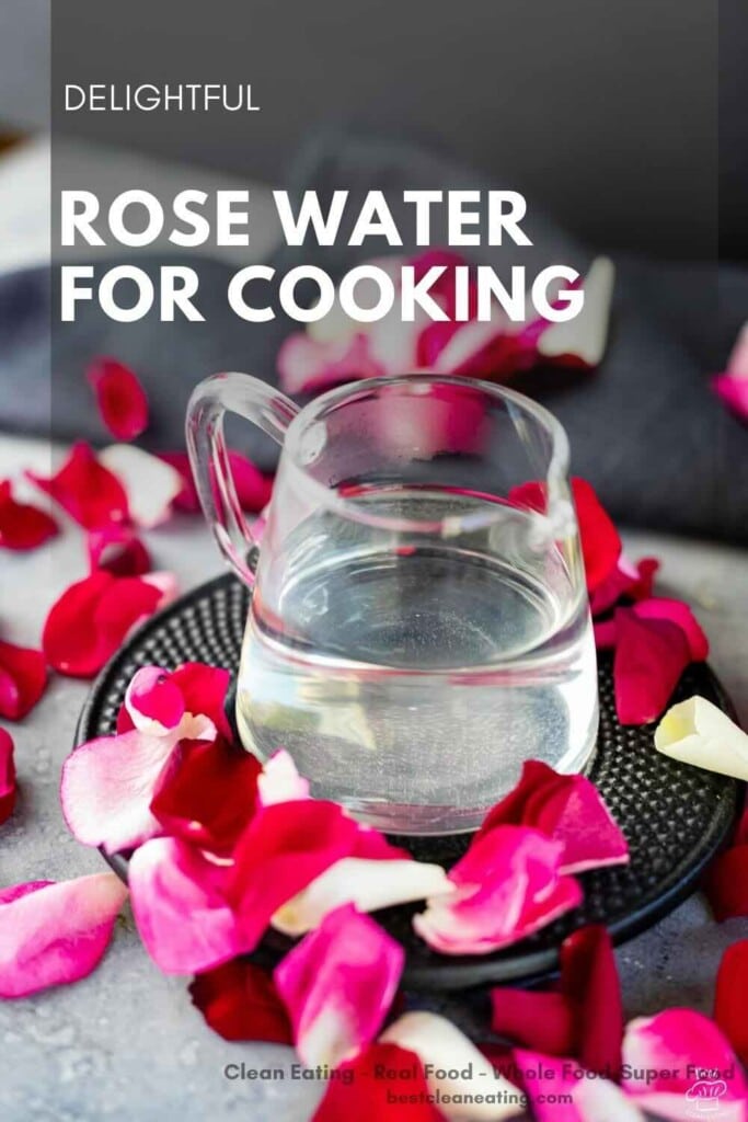 Homemade Rosewater for Cooking Best Clean Eating
