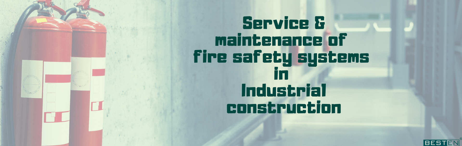 Fire safety measures to be taken during industrial constructions
