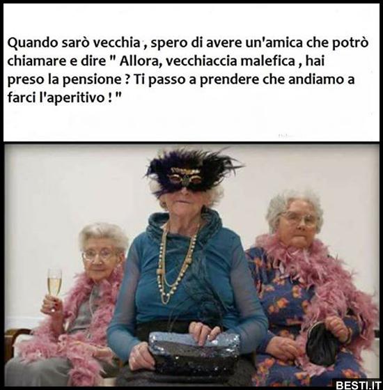 Quando sarò vecchia BESTI.it immagini divertenti, foto, barzellette