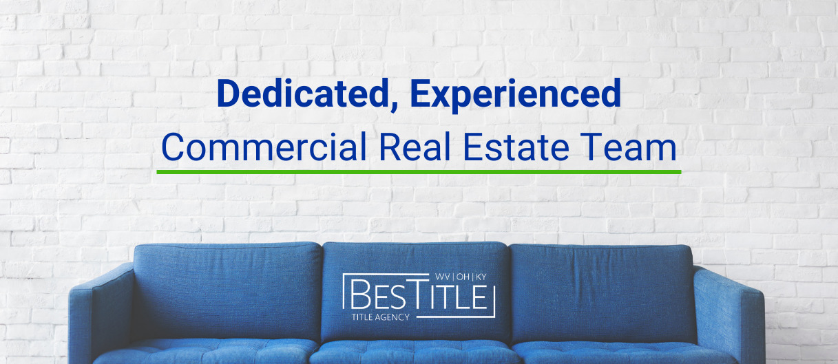 Dedicated & Experienced Commercial Real Estate Team BesTitle