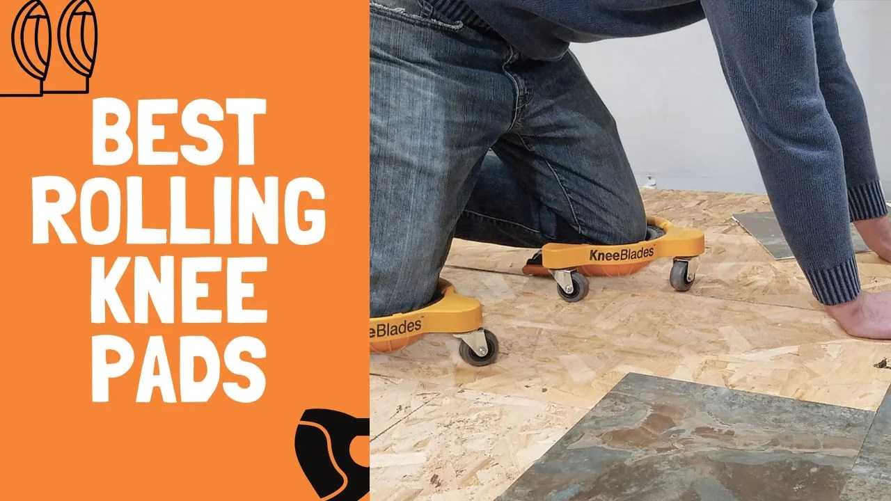 Choose From The 7 Best Rolling Knee Pads Of 2024 Best Knee Pad