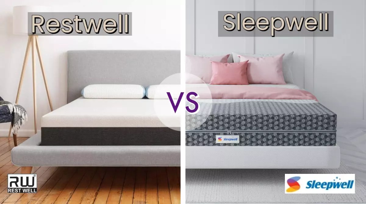 Restwell Vs Sleepwell Mattress Comparison Which is Better?